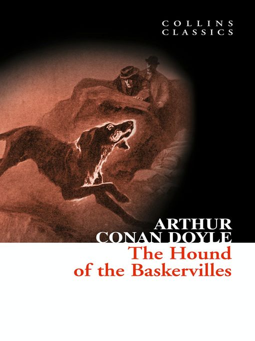 Title details for The Hound of the Baskervilles by Sir Arthur Conan Doyle - Wait list